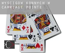 Wyścigów konnych w  Carriage Pointe