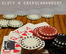 Sloty w Oberschwandorf