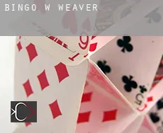 Bingo w  Weaver