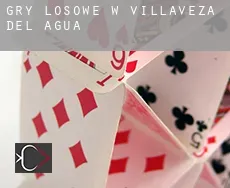 Gry losowe w  Villaveza del Agua