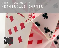 Gry losowe w Wetherills Corner
