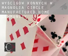 Wyścigów konnych w Magnolia Circle Manufactured Home Community