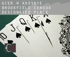 Gier w kasynie  Brookfield