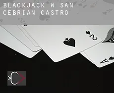 Blackjack w San Cebrián de Castro