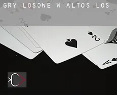 Gry losowe w Altos (Los)