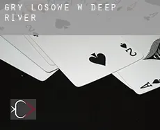 Gry losowe w  Deep River