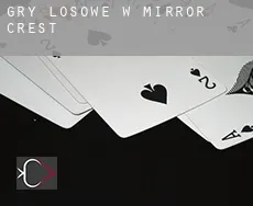 Gry losowe w Mirror Crest