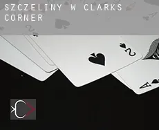 Szczeliny w Clarks Corner