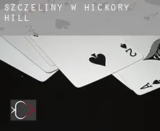 Szczeliny w  Hickory Hill