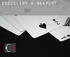 Szczeliny w  Newport