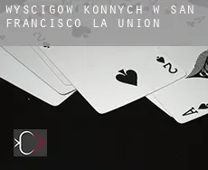Wyścigów konnych w  San Francisco La Unión