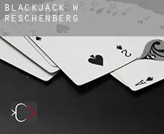 Blackjack w Reschenberg