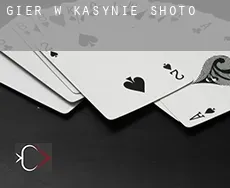 Gier w kasynie  Shoto