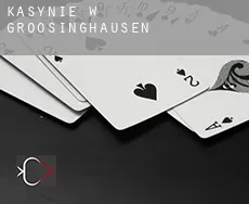 Kasynie w  Großösinghausen