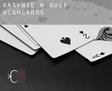 Kasynie w  Gulf Highlands