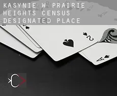 Kasynie w  Prairie Heights