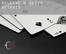 Ruletkę w  Getty Heights