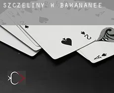 Szczeliny w  Bawananee
