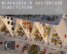 Blackjack w  Southridge Subdivision 3