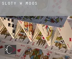 Sloty w Moos