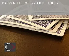 Kasynie w  Grand Eddy