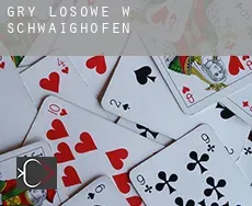 Gry losowe w  Schwaighofen