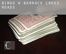 Bingo w Barrack Cross Roads